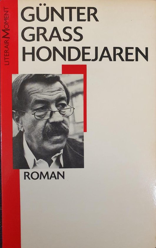Hondejaren - Günter Grass