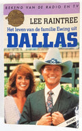 Belevenissen familie ewing uit dallas - Lee Raintree