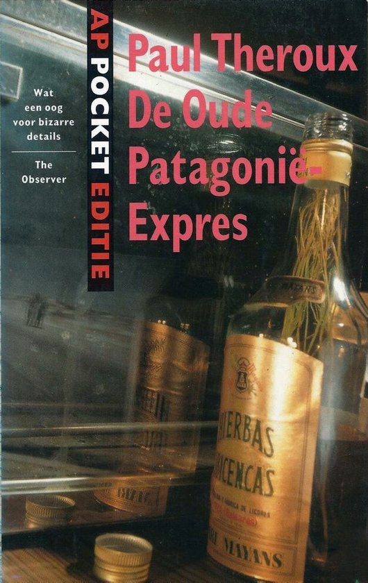 De oude PatagoniÃ« - Expres - Paul Theroux