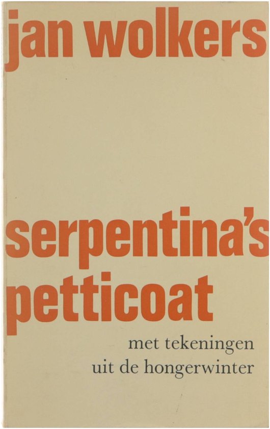 Serpentina's petticoat - Jan Wolkers