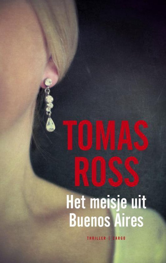 Het meisje uit Buenos Aires - Tomas Ross