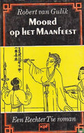 Moord op het maanfeest - Robert van Gulik, Onbekend
