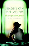 In mijn dromen, vriendenloterij / druk Heruitgave - Simone van der Vlugt