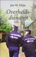 Overheidsdienaren - Jan W. Klijn