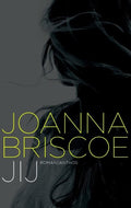 Jij - Joanna Briscoe