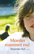 Moeder Nummer Nul - Marjolein Hof