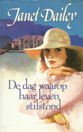 De dag waarop haar leven stilstond - Dailey