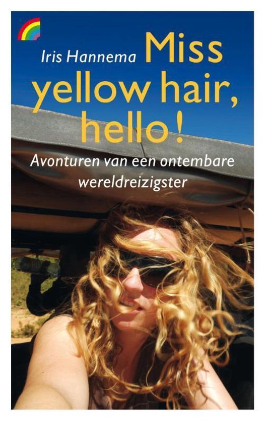 Miss yellow hair, hello! - Iris Hannema