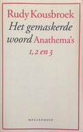Gemaskerde woord. anathema's 1 - Kousbroe