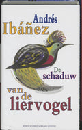 De Schaduw Van De Liervogel - A. Ibanez