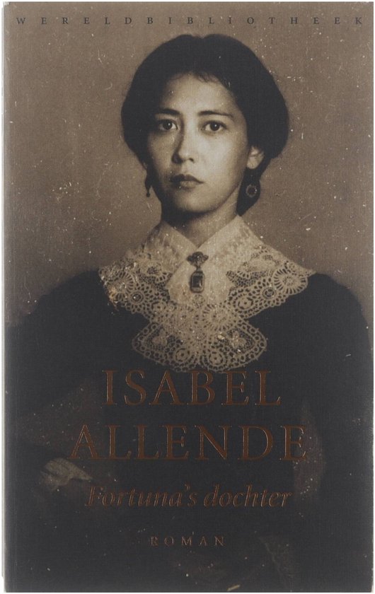 Fortuna's Dochter - Isabel Allende