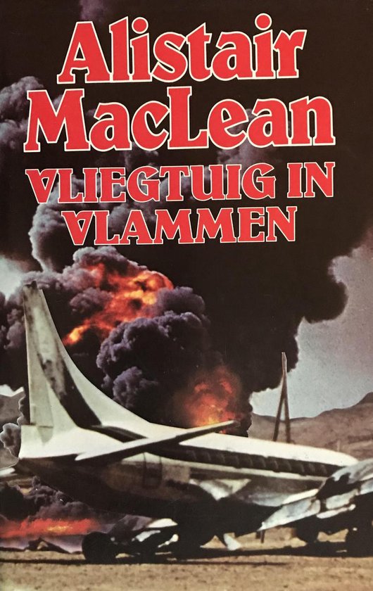 Vliegtuig in vlammen - Alistair Maclean, I. M. A. Klijnveld