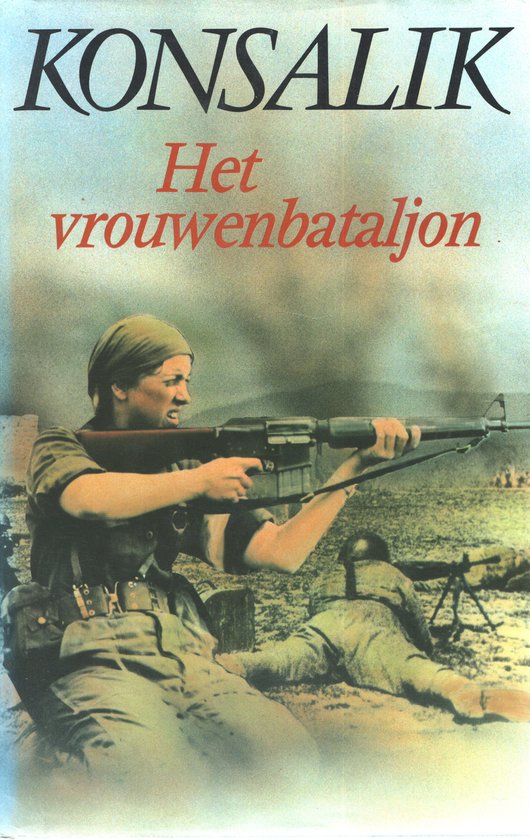 Vrouwenbataljon - Heinz G. Konsalik