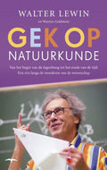Gek op natuurkunde - Walter Lewin, Warren Goldstein