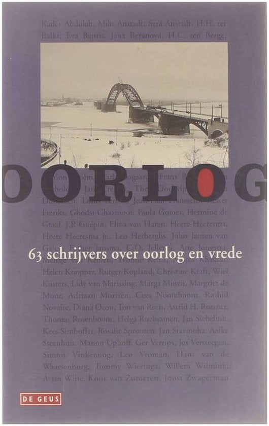 Oorlog - Samengesteld door Ton van Reen, Nationaal Oorlogs - en Verzetsmuseum (Overloon)