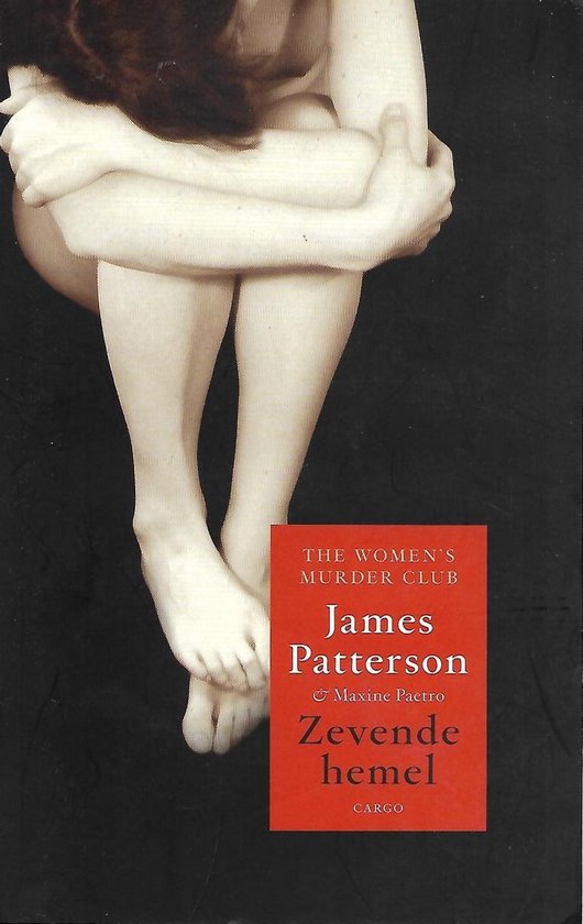 Zevende hemel - James Patterson, Maxine Paetro