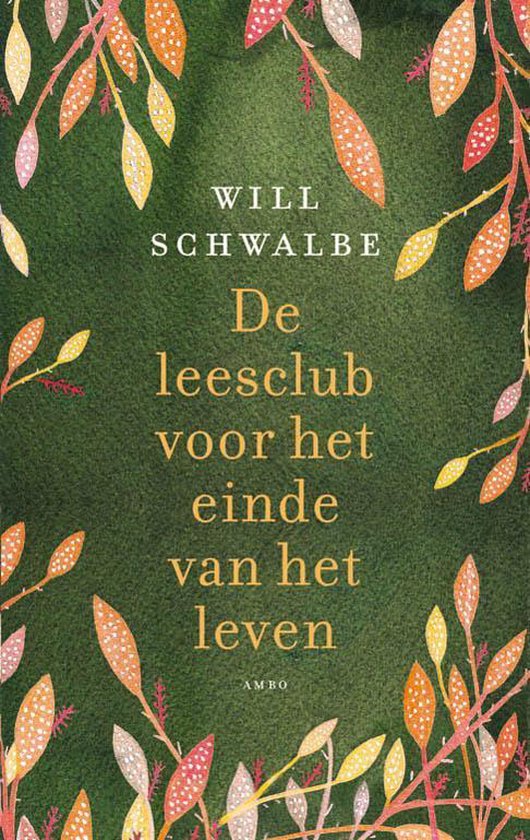 De leesclub voor het einde van het leven - Will Schwalbe