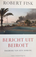 Bericht Uit Beiroet - R. Fisk