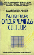 NAAR EEN NIEUWE ONDERNEMINGSCULTUUR - Lawrence M. Miller
