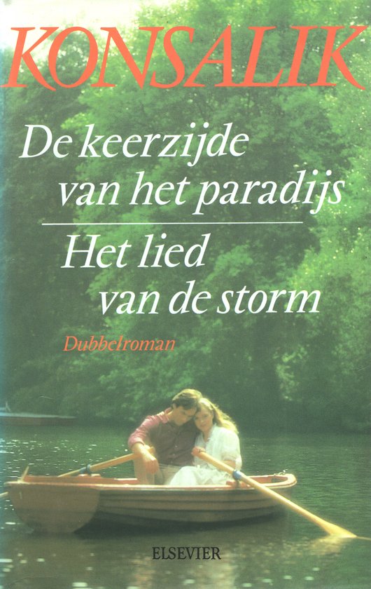 Keerzijde van het paradijs lied storm - Heinz G. Konsalik