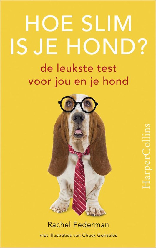 Hoe slim is je hond? - Rachel Federman, Erica Salcedo Saiz