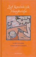 Lief Koninklijk Hoogheidje - M. Diekmann