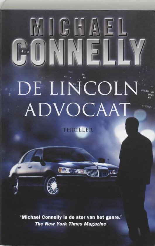 De Lincoln Advocaat - Michael Connelly