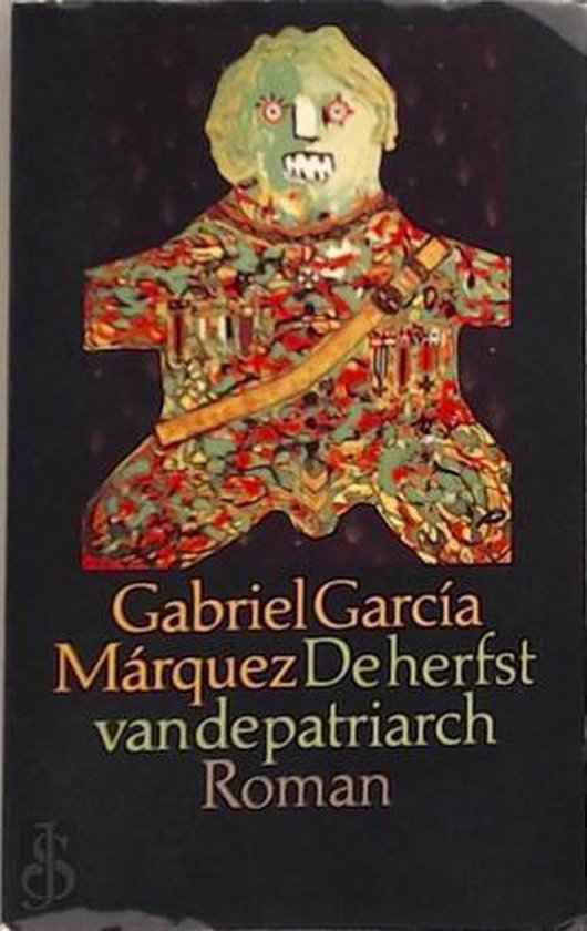 De herfst van de patriarch - Gabriel Garcia Marquez