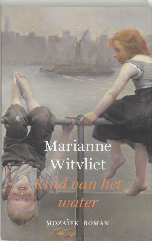 Kind Van Het Water - Marianne Witvliet
