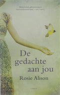 De Gedachte Aan Jou - Rosie Alison, Boukje Verheij