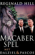 Macaber Spel - Reginald Hill