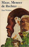 Maar meneer de rechter - Walther