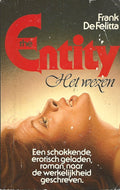 The Entity Het wezen - Frank De Felitta