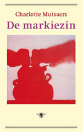 De markiezin - Charlotte Mutsaers