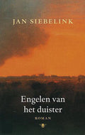 Engelen Van Het Duister - Jan Siebelink