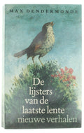 Lysters van de laatste lente - Max Dendermonde