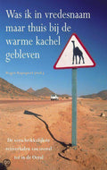 Was Ik In Vredesnaam Maar Thuis Bij De Warme Kachel - R. Rapoport