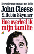 Rainbow pocketboeken 181 - Hoe overleef ik mijn familie - J. Cleese, R. Skynner