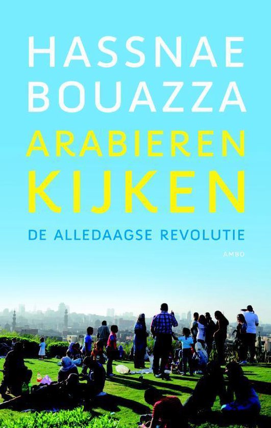 Arabieren kijken - Hassnae Bouazza