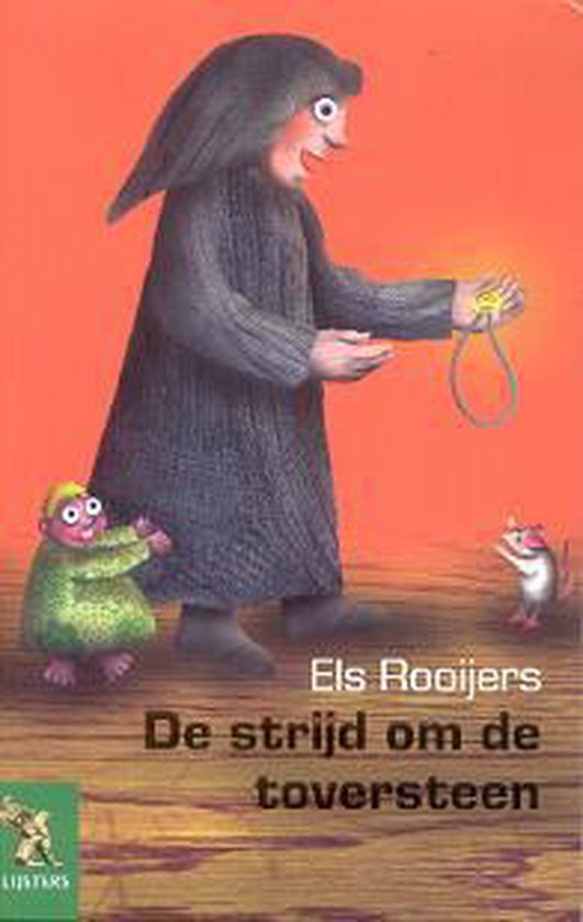 De Strijd om de Toversteen - Els Rooijers