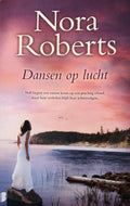 Het eiland van de drie zusters 1 - Dansen op lucht - Nora Roberts