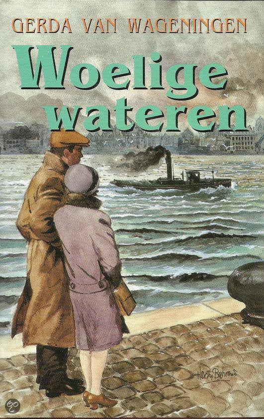 Woelige wateren (vcl) - Gerda van Wageningen