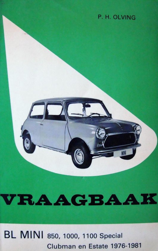 Vraagbaak bl mini 850 1000 enz 1976 - 1981 - Olving