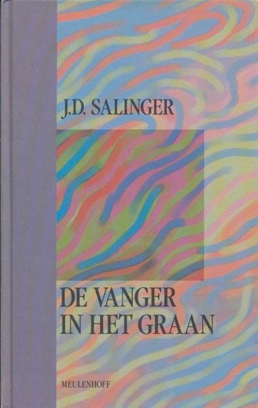 De vanger in het graan - J.D. Salinger
