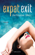 Expat exit - Patricia Snel