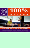 100% Milaan - Annemarie Hofstra
