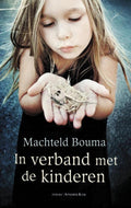 In verband met de kinderen - Machteld Bouma