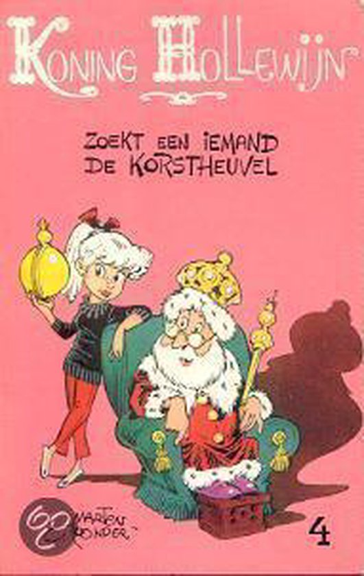 Koning Hollewijn / 4 - Marten Toonder