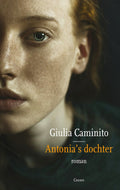 Antonia's dochter - Giulia Caminito