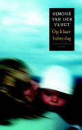 Op Klaarlichte Dag - Simone van der Vlugt